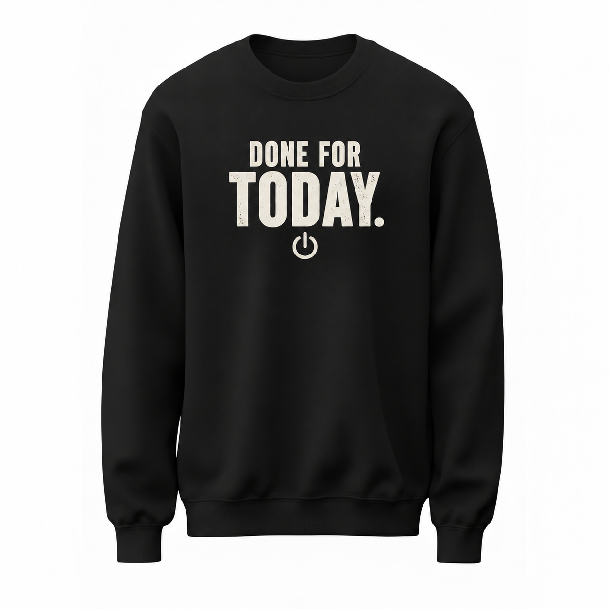 Done For Today Baskılı Siyah Unisex Sweatshirt VMGA sweatshirt görseli